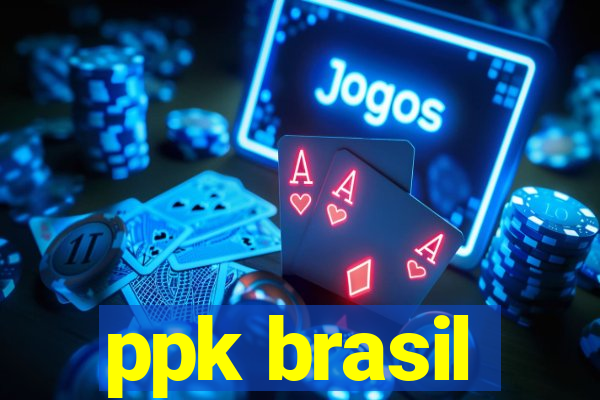 ppk brasil